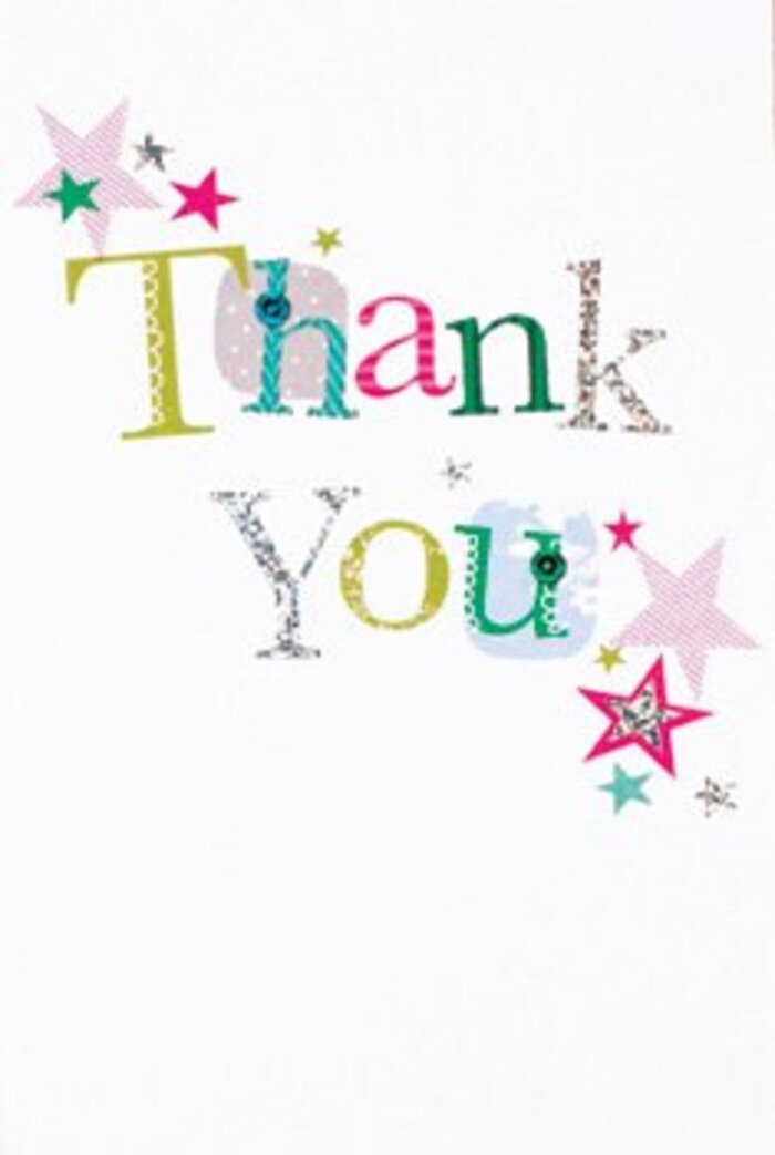 The arrangement of letters on this thank you card radiates understated exuberance-a quality that calls to mind the welcoming spirit often found among Tolworth neighbours. Each character is unique: playful spots and gentle curves lend some letters whimsy, while others are elegantly rendered with almost lyrical forms. Dashes of silver highlight certain letters, giving the card a glistening finish that recalls sunlight on Tolworth Green after a summer rain. Surrounding the words, stars burst in clusters of vivid pinks, deep turquoise and shimmering metallics, blessing the sentiment with an extra layer of cheer and festivity. The overall composition is balanced and modern-the clean, white background lets each bright accent shine, while the use of space suggests a refined contemporary style. This thoughtful equilibrium means the card never veers towards being too formal or overly casual, making it an all-occasion classic. It could easily accompany a hand-tied bouquet from a local Tolworth florist, serving as a beautifully crafted gesture of heartfelt thanks-uplifting, memorable, and as welcome as a friendly smile on Ewell Road.